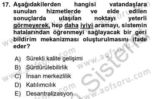 Sağlık Kurumları Mevzuatı Dersi 2018 - 2019 Yılı Yaz Okulu Sınav Soruları 17. Soru