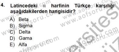 Tıp Terimleri Dersi 2012 - 2013 Yılı (Vize) Ara Sınav Soruları 4. Soru