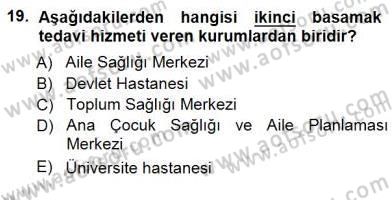 Tıp Terimleri Dersi 2012 - 2013 Yılı (Final) Dönem Sonu Sınav Soruları 19. Soru