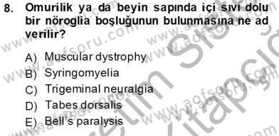 Tıp Terimleri Dersi 2013 - 2014 Yılı Tek Ders Sınav Soruları 8. Soru