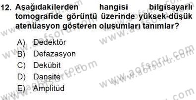 Tıp Terimleri Dersi 2015 - 2016 Yılı (Final) Dönem Sonu Sınav Soruları 12. Soru