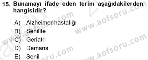 Tıp Terimleri Dersi 2017 - 2018 Yılı 3 Ders Sınav Soruları 15. Soru