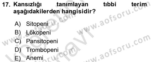 Tıp Terimleri Dersi 2018 - 2019 Yılı 3 Ders Sınavı 17. Soru