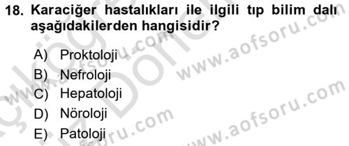 Tıp Terimleri Dersi 2021 - 2022 Yılı (Vize) Ara Sınav Soruları 18. Soru