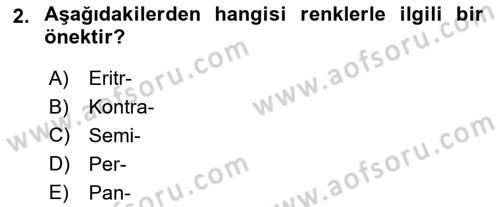 Tıp Terimleri Dersi 2021 - 2022 Yılı (Vize) Ara Sınav Soruları 2. Soru