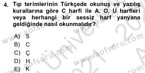 Tıp Terimleri Dersi Ara Sınavı Deneme Sınav Soruları 4. Soru
