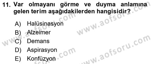 Tıp Terimleri Dersi 2021 - 2022 Yılı (Final) Dönem Sonu Sınavı 11. Soru