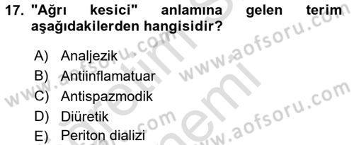 Tıp Terimleri Dersi Ara Sınavı Deneme Sınav Soruları 17. Soru