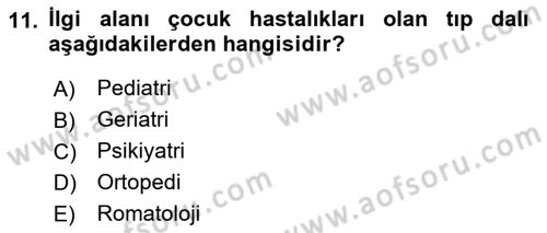 Tıp Terimleri Dersi 2022 - 2023 Yılı (Final) Dönem Sonu Sınav Soruları 11. Soru