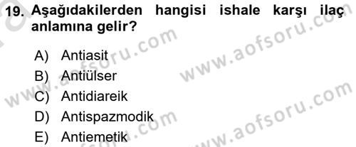 Tıp Terimleri Dersi 2023 - 2024 Yılı (Vize) Ara Sınav Soruları 19. Soru