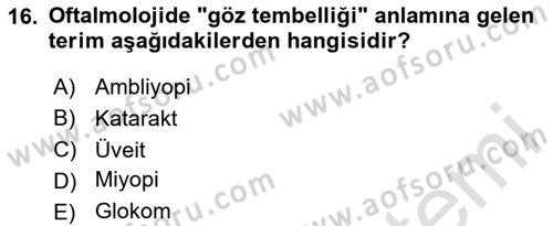 Tıp Terimleri Dersi 2024 - 2025 Yılı (Vize) Ara Sınav Soruları 16. Soru