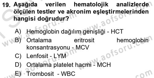 Tıp Terimleri Dersi 2024 - 2025 Yılı (Final) Dönem Sonu Sınav Soruları 19. Soru
