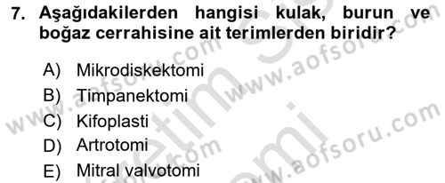 Tıp Terimleri Dersi 2024 - 2025 Yılı (Final) Dönem Sonu Sınav Soruları 7. Soru