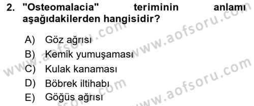 Tıp Terimleri Dersi 2025 - 2026 Yılı (Vize) Ara Sınav Soruları 2. Soru