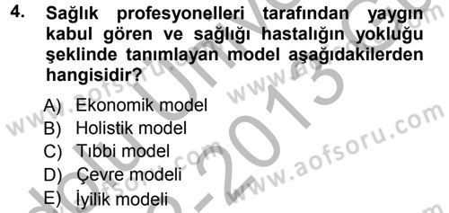 Sağlık Kurumları Yönetimi 1 Dersi Ara Sınavı Deneme Sınav Soruları 4. Soru
