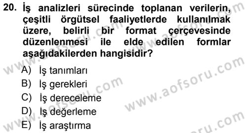 Sağlık Kurumları Yönetimi 1 Dersi 2012 - 2013 Yılı (Final) Dönem Sonu Sınavı 20. Soru