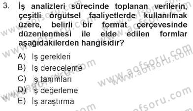Sağlık Kurumları Yönetimi 1 Dersi 2012 - 2013 Yılı Tek Ders Sınav Soruları 3. Soru