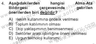 Sağlık Kurumları Yönetimi 1 Dersi 2012 - 2013 Yılı Tek Ders Sınav Soruları 4. Soru