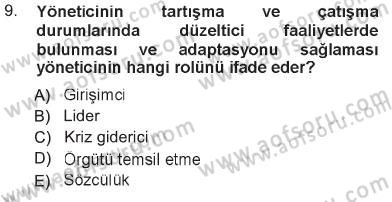 Sağlık Kurumları Yönetimi 1 Dersi 2012 - 2013 Yılı Tek Ders Sınav Soruları 9. Soru
