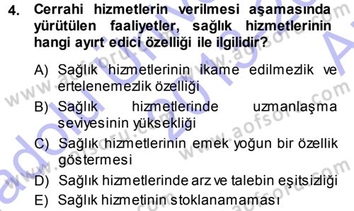 Sağlık Kurumları Yönetimi 1 Dersi Ara Sınavı Deneme Sınav Soruları 4. Soru
