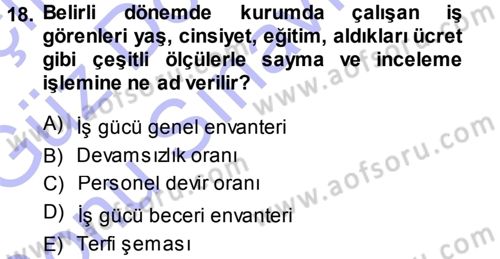 Sağlık Kurumları Yönetimi 1 Dersi 2013 - 2014 Yılı (Final) Dönem Sonu Sınav Soruları 18. Soru