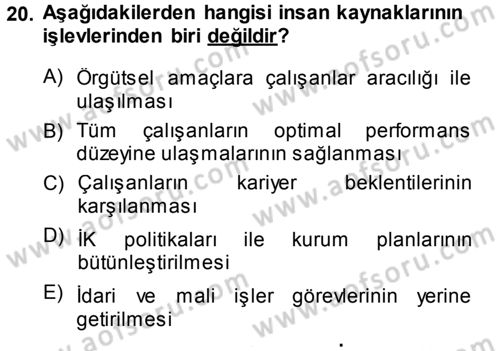 Sağlık Kurumları Yönetimi 1 Dersi 2013 - 2014 Yılı (Final) Dönem Sonu Sınav Soruları 20. Soru