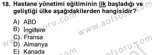 Sağlık Kurumları Yönetimi 1 Dersi 2013 - 2014 Yılı Tek Ders Sınav Soruları 18. Soru