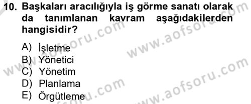 Sağlık Kurumları Yönetimi 1 Dersi 2014 - 2015 Yılı Tek Ders Sınav Soruları 10. Soru