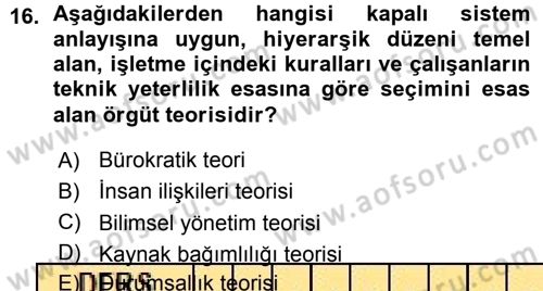 Sağlık Kurumları Yönetimi 1 Dersi 2015 - 2016 Yılı (Vize) Ara Sınav Soruları 16. Soru