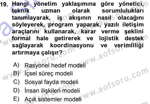 Sağlık Kurumları Yönetimi 1 Dersi 2015 - 2016 Yılı (Vize) Ara Sınav Soruları 19. Soru
