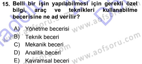 Sağlık Kurumları Yönetimi 1 Dersi 2015 - 2016 Yılı (Final) Dönem Sonu Sınav Soruları 15. Soru
