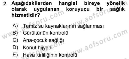Sağlık Kurumları Yönetimi 1 Dersi 2016 - 2017 Yılı 3 Ders Sınav Soruları 2. Soru