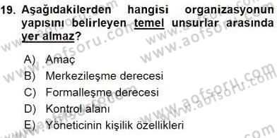 Sağlık Kurumları Yönetimi 1 Dersi 2016 - 2017 Yılı (Vize) Ara Sınavı 19. Soru