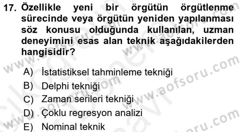 Sağlık Kurumları Yönetimi 1 Dersi 2016 - 2017 Yılı (Final) Dönem Sonu Sınav Soruları 17. Soru