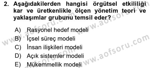Sağlık Kurumları Yönetimi 1 Dersi 2016 - 2017 Yılı (Final) Dönem Sonu Sınav Soruları 2. Soru