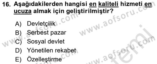 Sağlık Kurumları Yönetimi 1 Dersi 2017 - 2018 Yılı (Vize) Ara Sınav Soruları 16. Soru