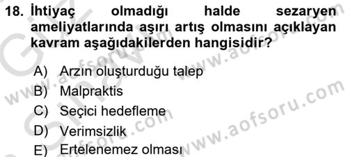Sağlık Kurumları Yönetimi 1 Dersi 2017 - 2018 Yılı (Vize) Ara Sınav Soruları 18. Soru