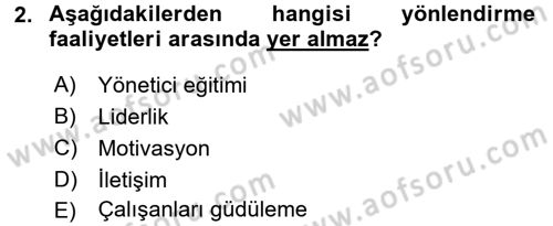 Sağlık Kurumları Yönetimi 1 Dersi 2017 - 2018 Yılı (Vize) Ara Sınav Soruları 2. Soru