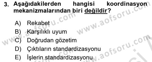 Sağlık Kurumları Yönetimi 1 Dersi 2017 - 2018 Yılı (Vize) Ara Sınav Soruları 3. Soru