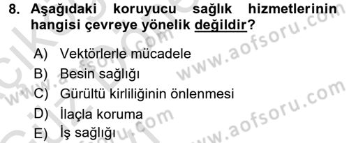 Sağlık Kurumları Yönetimi 1 Dersi Ara Sınavı Deneme Sınav Soruları 8. Soru