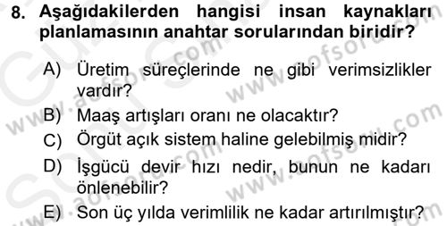 Sağlık Kurumları Yönetimi 1 Dersi 2017 - 2018 Yılı (Final) Dönem Sonu Sınav Soruları 8. Soru
