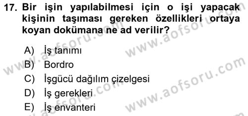 Sağlık Kurumları Yönetimi 1 Dersi 2018 - 2019 Yılı 3 Ders Sınav Soruları 17. Soru