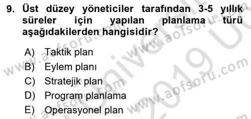 Sağlık Kurumları Yönetimi 1 Dersi 2018 - 2019 Yılı 3 Ders Sınav Soruları 9. Soru