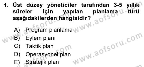 Sağlık Kurumları Yönetimi 1 Dersi 2018 - 2019 Yılı (Vize) Ara Sınav Soruları 1. Soru