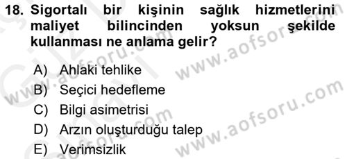 Sağlık Kurumları Yönetimi 1 Dersi 2018 - 2019 Yılı (Vize) Ara Sınav Soruları 18. Soru