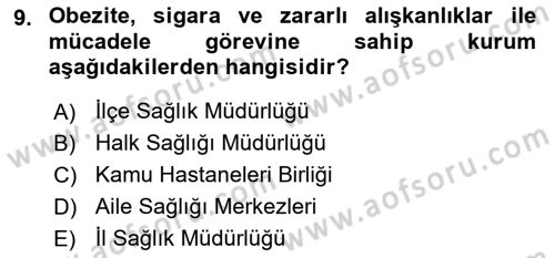 Sağlık Kurumları Yönetimi 1 Dersi 2018 - 2019 Yılı (Vize) Ara Sınavı 9. Soru