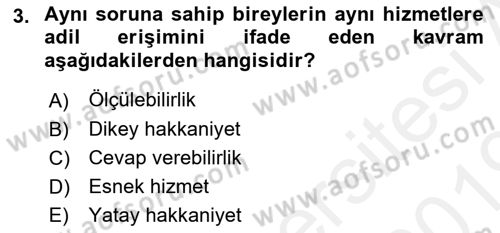 Sağlık Kurumları Yönetimi 1 Dersi 2018 - 2019 Yılı (Final) Dönem Sonu Sınavı 3. Soru