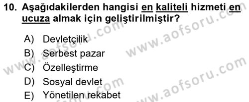Sağlık Kurumları Yönetimi 1 Dersi 2018 - 2019 Yılı Yaz Okulu Sınav Soruları 10. Soru