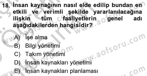 Sağlık Kurumları Yönetimi 1 Dersi 2018 - 2019 Yılı Yaz Okulu Sınav Soruları 18. Soru