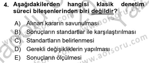 Sağlık Kurumları Yönetimi 1 Dersi 2018 - 2019 Yılı Yaz Okulu Sınav Soruları 4. Soru